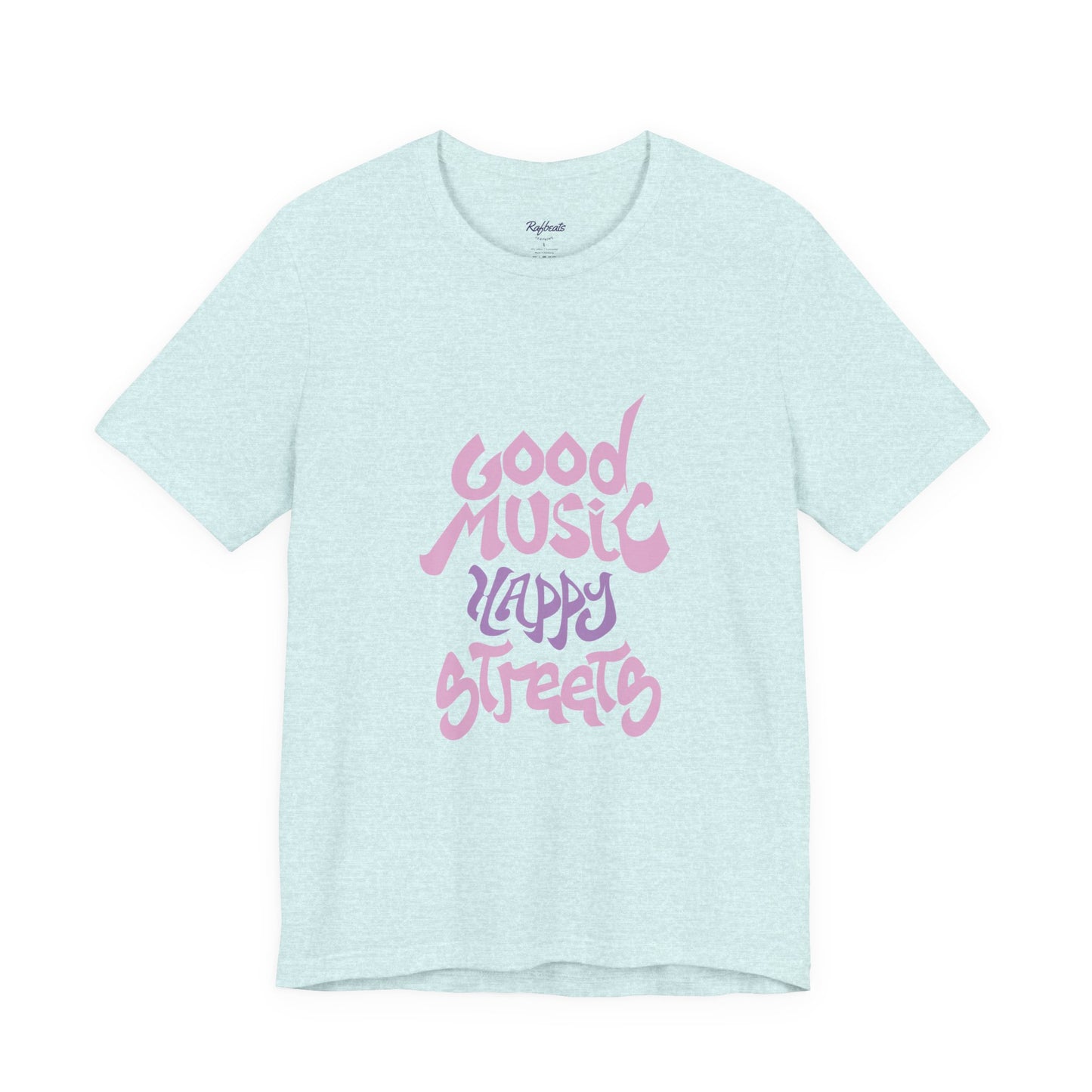 Good Music Happy Streets Tee, Women's Shirt for Music Lovers, Casual Summer Fashion, Festival & Street Wear