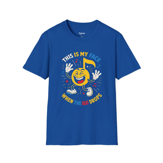 This is my face when the beat drops! Men's T-Shirt